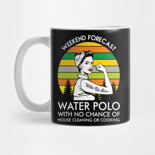 Water Polo Mom Weekend Forecast Sport Hobby Mother Mug